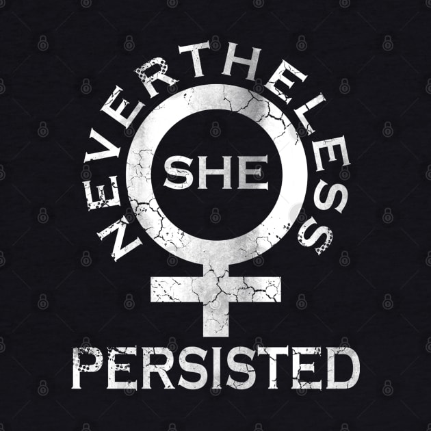 Nevertheless She Persisted by E